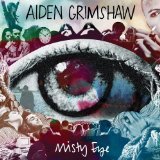 Misty Eye Lyrics Aiden Grimshaw