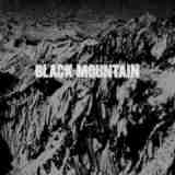 Black Mountain [10th Anniversary Deluxe Edition] Lyrics Black Mountain