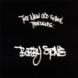 The New Old School Presents Bobby Stone Lyrics Bobby Stone