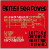 Let the Dancers Inherit the Party Lyrics British Sea Power