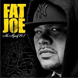 Me Myself & I Lyrics Fat Joe