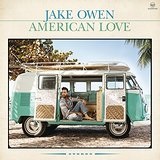 American Love Lyrics Jake Owen