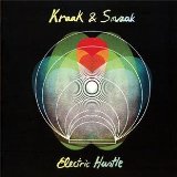 Electric Hustle Lyrics Kraak & Smaak