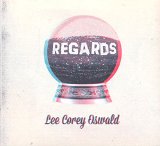 Regards Lyrics Lee Corey Oswald