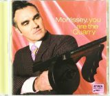 You Are The Quarry Lyrics Morrissey