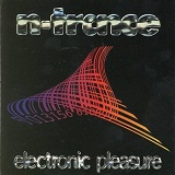 Electronic Pleasure Lyrics N-Trance