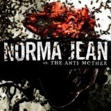 The Anti Mother Lyrics Norma Jean