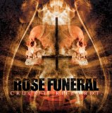 Crucify.Kill.Rot. Lyrics Rose Funeral