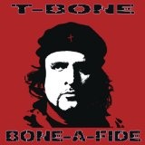 Bone-A-Fide Lyrics T-Bone