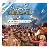 I'm Amazed... Live Lyrics The Brooklyn Tabernacle Choir