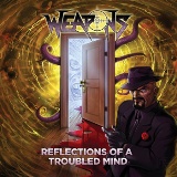 Reflections of a Troubled Mind Lyrics Weapons