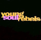 Miscellaneous Lyrics Young Soul Rebels