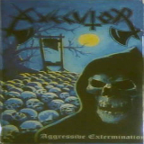 Aggressive Extermination (EP) Lyrics Axecutor