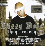 Thugs Revenge Lyrics Bizzy Bone