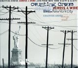 Across A Wire-live In New York Lyrics Counting Crows