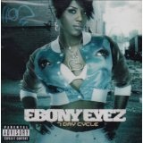7 Day Cycle Lyrics Ebony Eyez