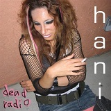 Dead Radio Lyrics Hani