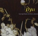 Carving Heads On Cherry Stones Lyrics Ilya
