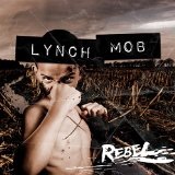 Rebel  Lyrics Lynch Mob