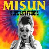 Superstitions Lyrics Misun