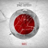 Space Odyssey: Mars Lyrics Moonbeam
