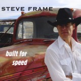 Built for Speed - EP Lyrics Steve Frame