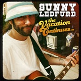 The Vacation Continues... (EP) Lyrics Sunny Ledfurd