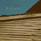 Rafters (EP) Lyrics Tall Heights