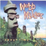 About Time Lyrics Webb Wilder