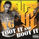Toot It And Boot It (Single) Lyrics YG