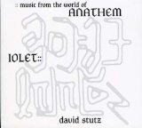 Iolet :: Music from the World of Anathem Lyrics David Stutz