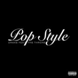 Pop Style (Single) Lyrics Drake