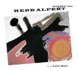 Steppin' Out Lyrics Herb Alpert