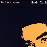 Rusty Nails Lyrics Jackie Greene