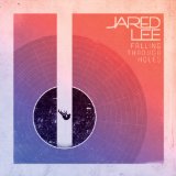 Miscellaneous Lyrics Jared Lee