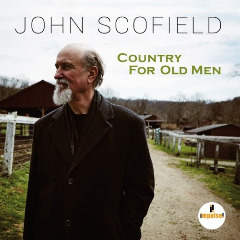 Country For Old Men Lyrics John Scofield