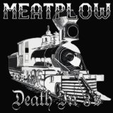 Death In 3's Lyrics MeatPlow