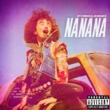 Na Na Na (Na Na Na Na Na Na Na Na Na) [Single] Lyrics My Chemical Romance
