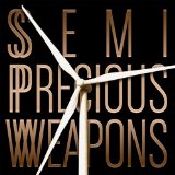 Miscellaneous Lyrics Semi Precious Weapons