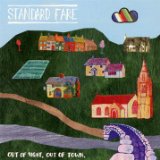Out of Sight, Out of Town Lyrics Standard Fare