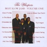 Best Slow Jams - Volume One Lyrics The Whispers