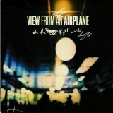 All The Right Words (EP) Lyrics View From An Airplane