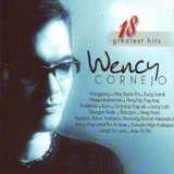 Wency Cornejo 18 Greatest Hits Lyrics Wency Cornejo