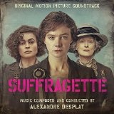 Suffragette Lyrics Alexandre Desplat