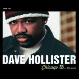 Chicago '85 The Movie Lyrics Dave Hollister