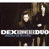 Ruins Of Berlin Lyrics Dexter Romweber Duo