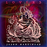 Lovers Lyrics Jason Martineau