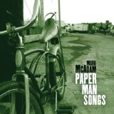 Paper Man Songs Lyrics Mark McAdam