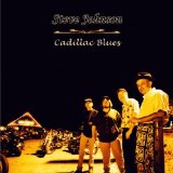 Cadillac Blues Lyrics Steve Johnson