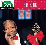 Christmas Collection - 20th Century Masters Lyrics B.B. King